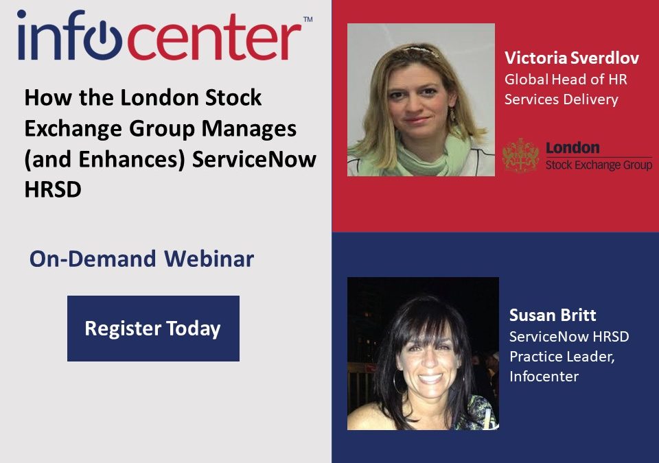 How The London Stock Exchange Group Manages (and Enhances) ServiceNow HRSD